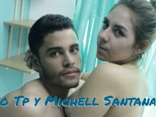 Mateo_Tp_y_Michell_Santana Sexcams Live Erotik
