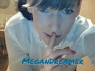 MeganDreamer