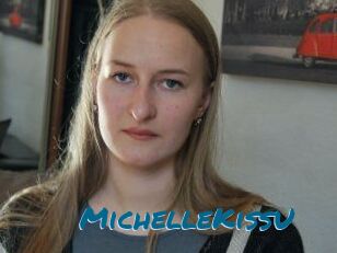 MichelleKissU