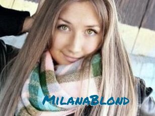 MilanaBlond