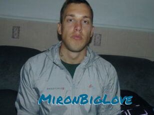 MironBigLove