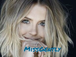 MissGently