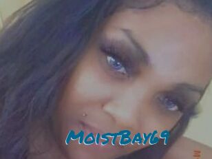 MoistBay69