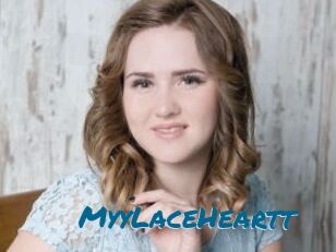 MyyLaceHeartt