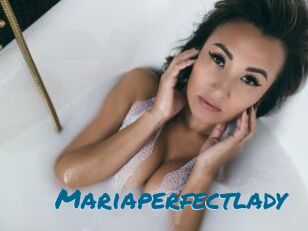 Mariaperfectlady