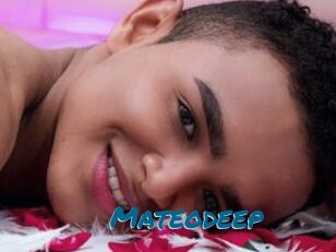 Mateodeep