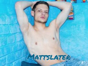Mattslater