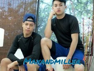 Maxandmiller