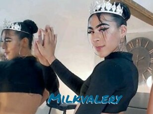 Milkvalery