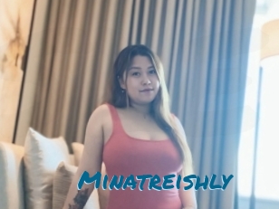 Minatreishly