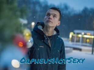 OrpheusHotSexy