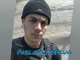 PabloPussyPlug