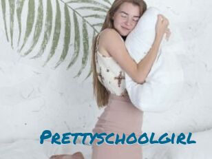 Prettyschoolgirl