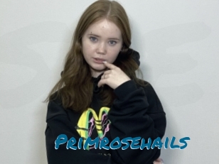 Primrosehails