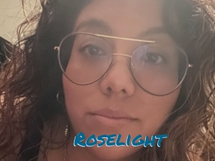 Roselight