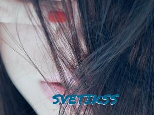 SVETIKSS