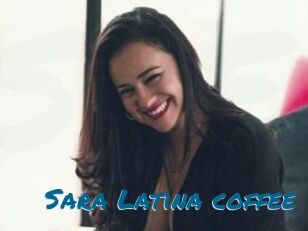 Sara_Latina_coffee