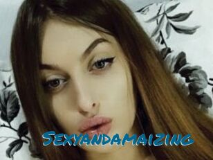 Sexyandamaizing