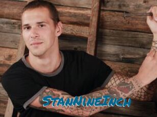StanNineInch