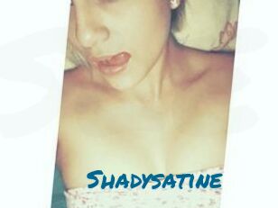 Shadysatine