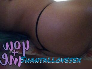 Shantallovesex