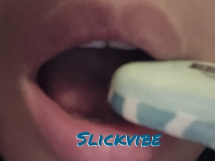 Slickvibe