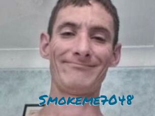 Smokeme7048