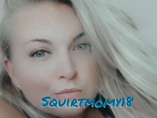 Squirtmomy18