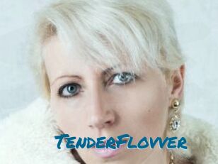 TenderFlovver