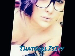 ThatGirlIsIvy