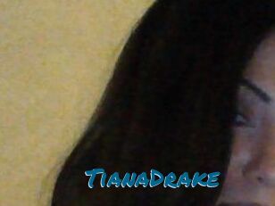 TianaDrake