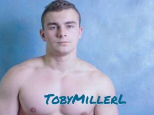 TobyMillerL