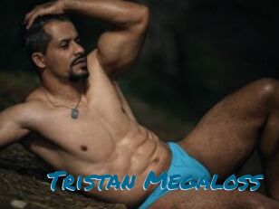 Tristan_Megaloss