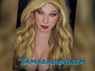 Tamaragrayhem
