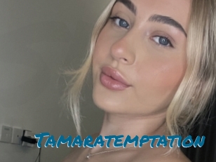 Tamaratemptation