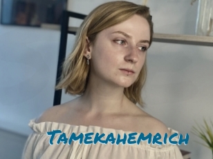 tamekahemrich Sexcams Live Erotik