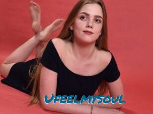 Ufeelmysoul