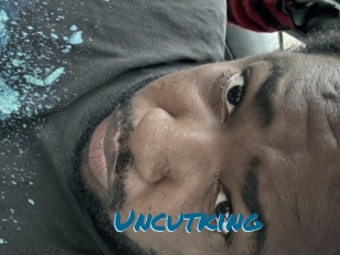 Uncutking