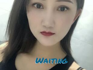 Waiting