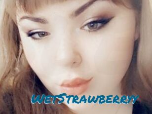 WetStrawberryy