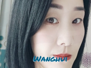 Wanghui