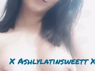 X_Ashlylatinsweett_X