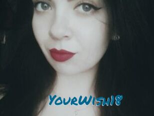 YourWish18
